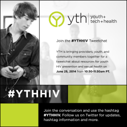 #YTHHIV: A Conversation about Youth HIV Prevention